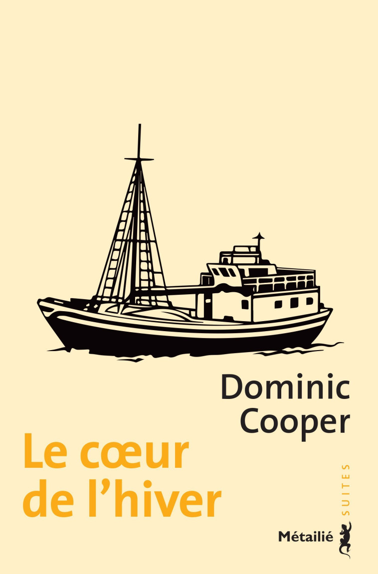 Le C ur de l'hiver - Dominic Cooper - METAILIE