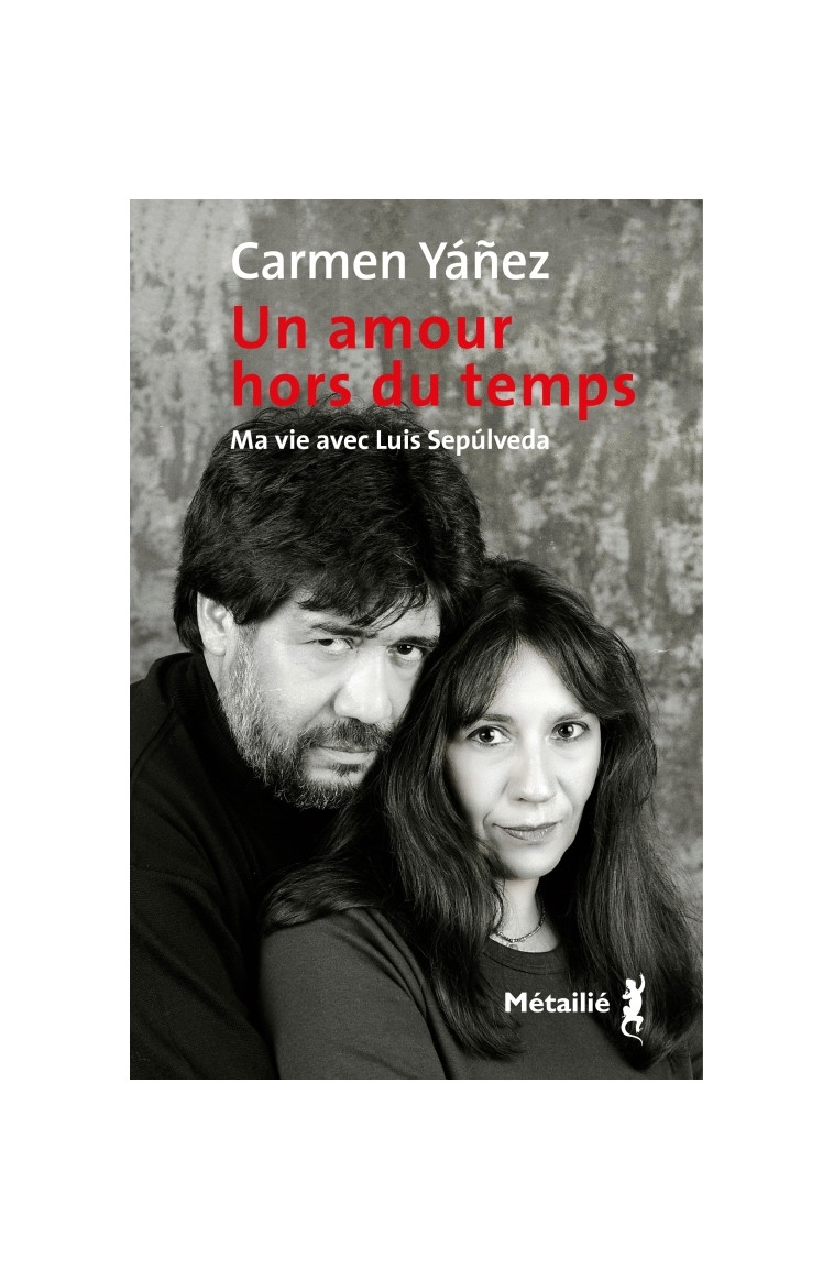 Un amour hors du temps - Carmen Yanez - METAILIE