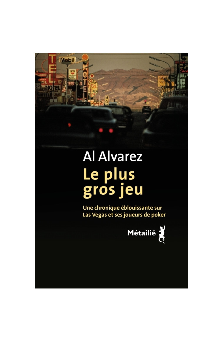 Le plus gros jeu - Al Alvarez - METAILIE