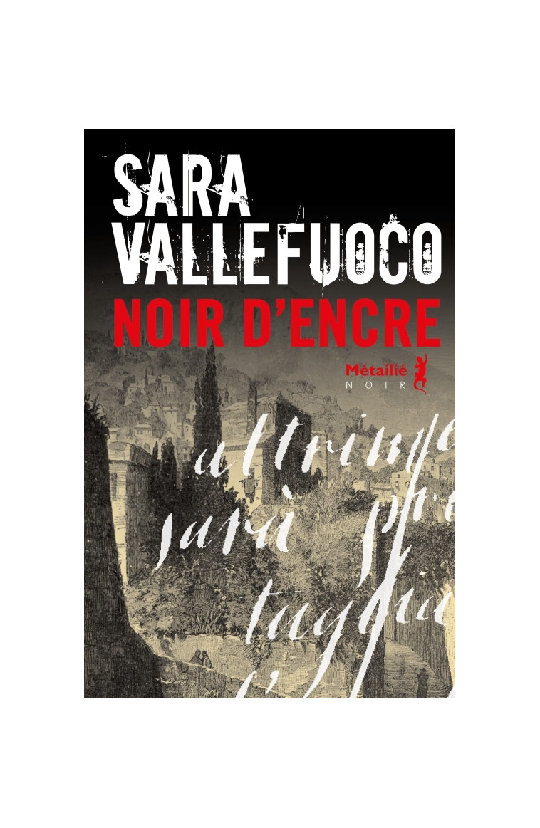 Noir d'encre - Sara Vallefuoco - METAILIE