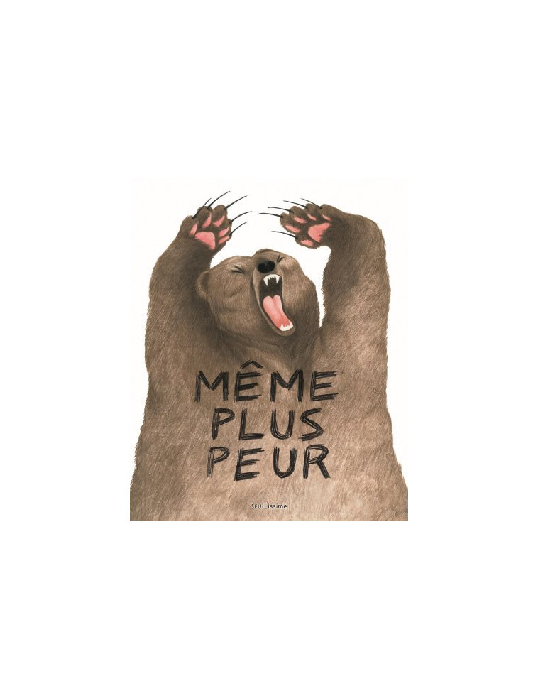 Même plus peur - Fleur Oury - SEUIL JEUNESSE