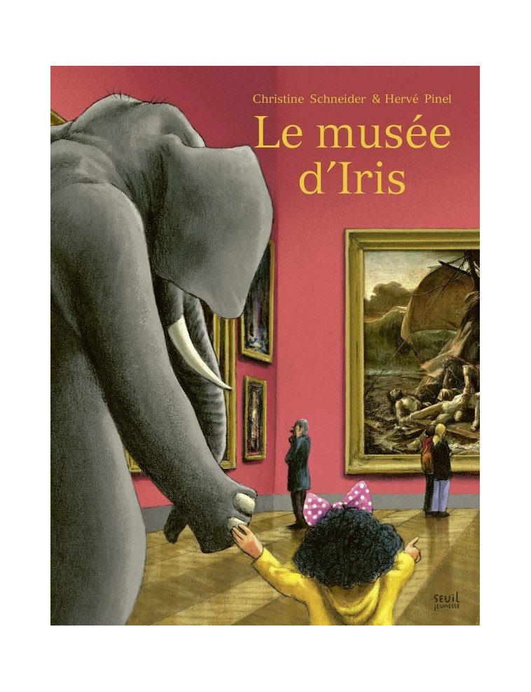 Le Musée d'Iris - Christine Schneider - SEUIL JEUNESSE