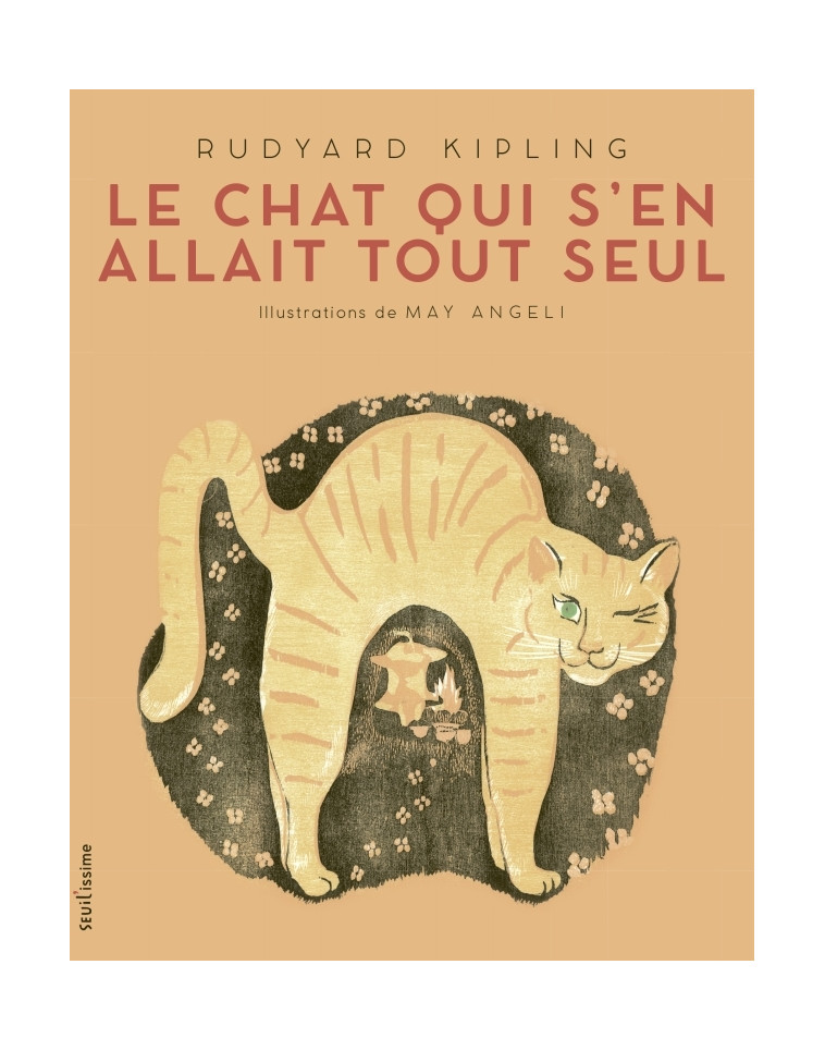 Le Chat qui s'en allait tout seul - May Angeli - SEUIL JEUNESSE