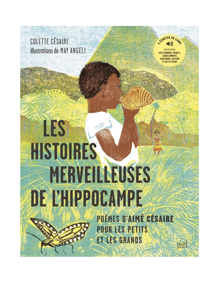 Les Histoires merveilleuses de l'hippocampe - Colette Césaire - SEUIL JEUNESSE