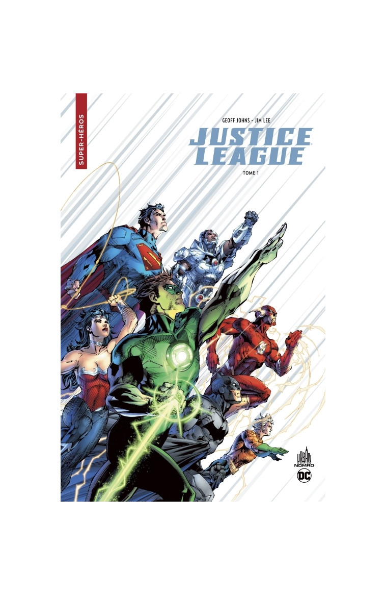 Urban Comics Nomad : Justice League tome 1 -  JOHNS Geoff - URBAN COMICS