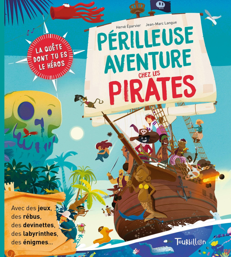 Périlleuse aventure chez les pirates - Jean-Marc LANGUE - TOURBILLON