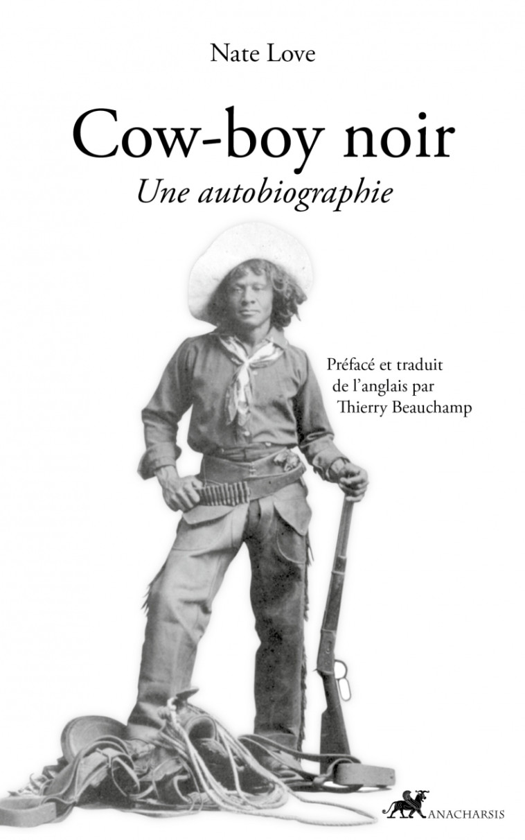 Cow-boy noir - Une autobiographie - Nat LOVE - ANACHARSIS