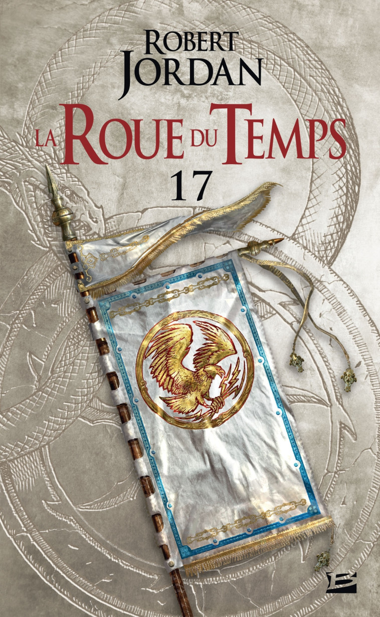 La Roue du Temps, T17 : Le Coeur de l'hiver - première partie - Robert Jordan - BRAGELONNE