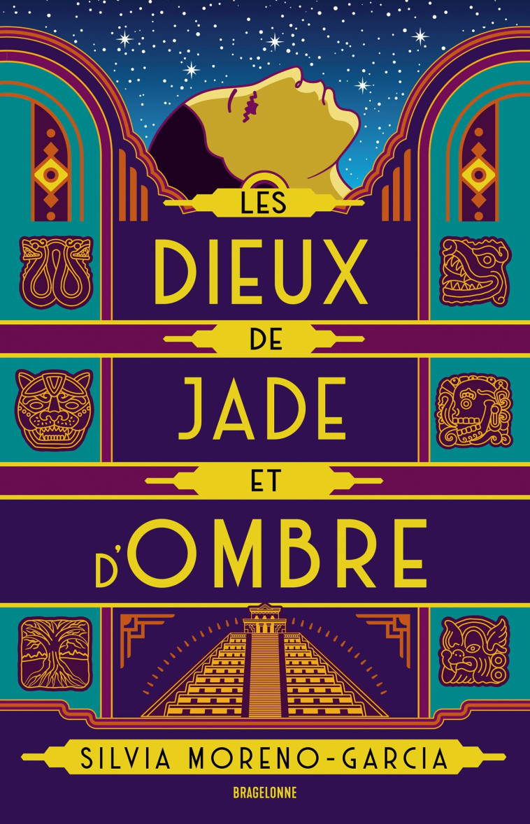 Les Dieux de jade et d'ombre - Silvia Moreno-Garcia - BRAGELONNE