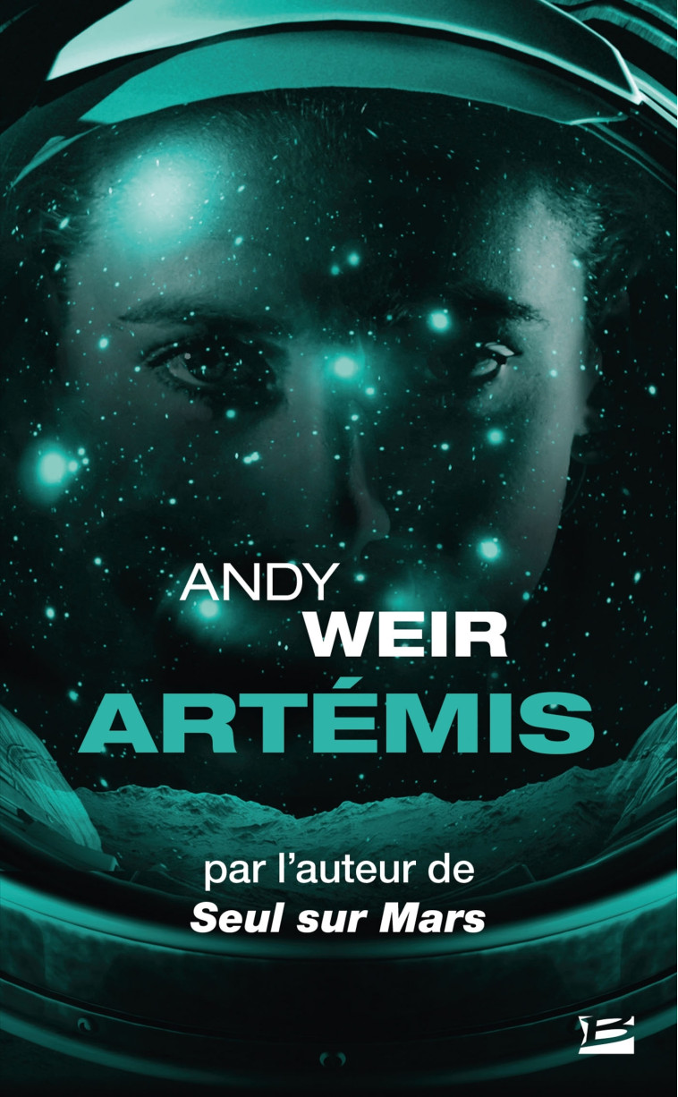 Artémis - Andy Weir - BRAGELONNE