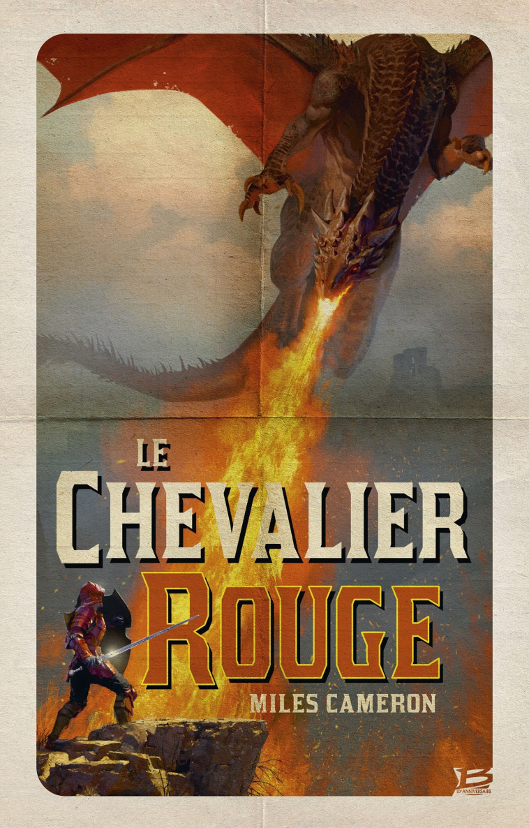 Le Chevalier rouge - Miles Cameron - BRAGELONNE