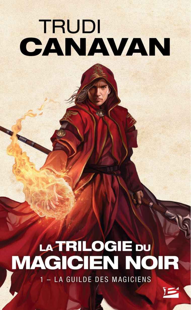 La Trilogie du magicien noir, T1 : La Guilde des magiciens (OP poche 2022) - Trudi Canavan - BRAGELONNE