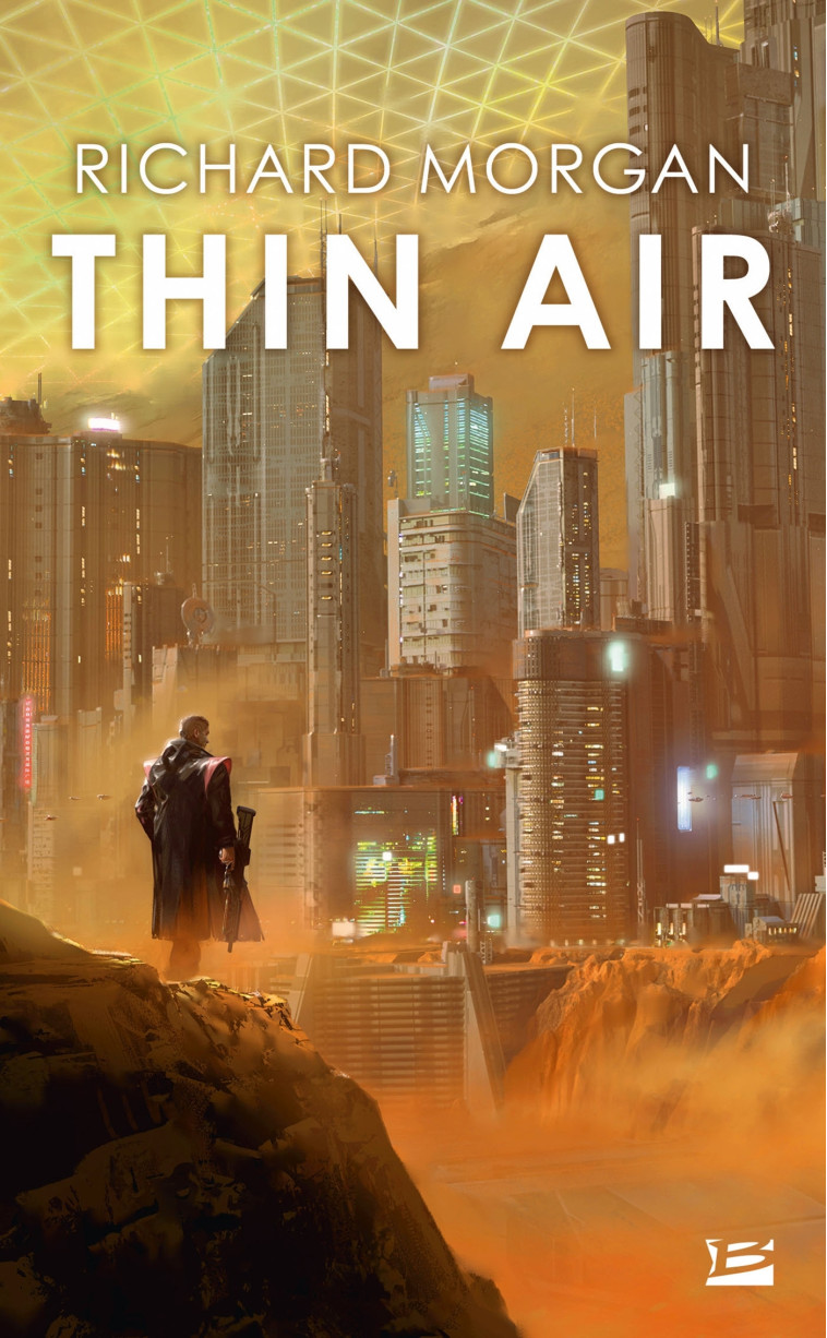 Thin Air - Richard Morgan - BRAGELONNE