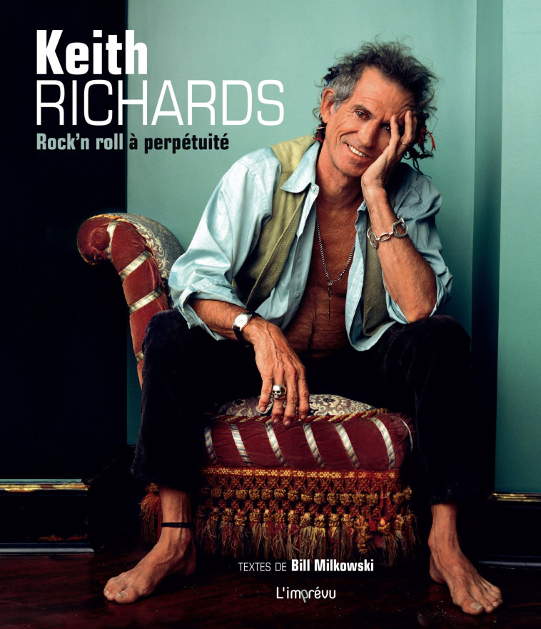 Keith Richards - Bill Milkowski - L IMPREVU