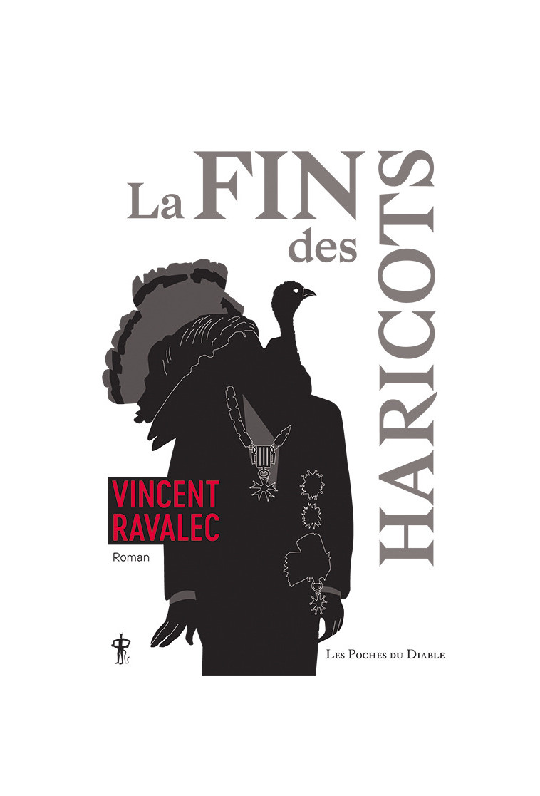 La fin des haricots - Vincent Ravalec - DIABLE VAUVERT