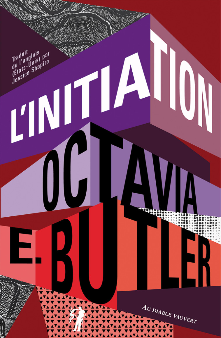 L'initiation - Octavia E. Butler - DIABLE VAUVERT