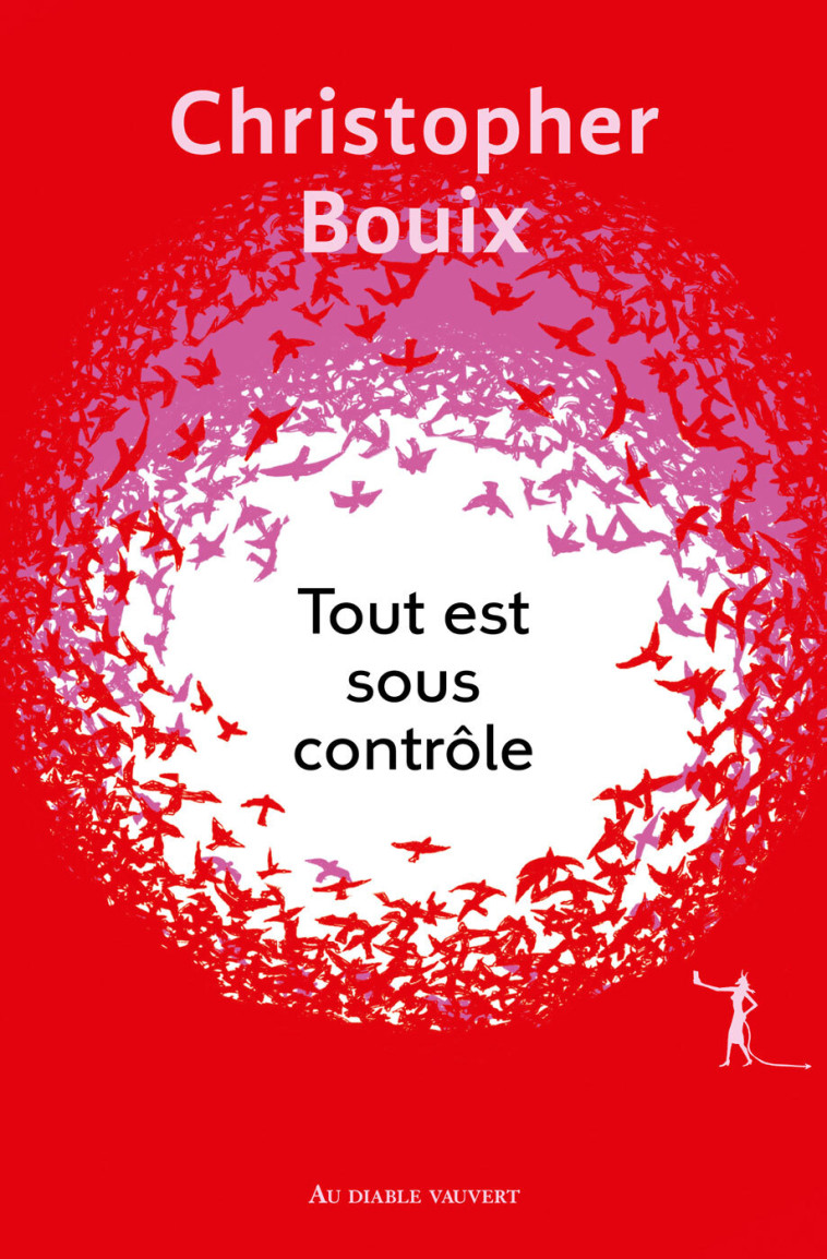 Tout est sous contrôle - CHRISTOPHER BOUIX - DIABLE VAUVERT