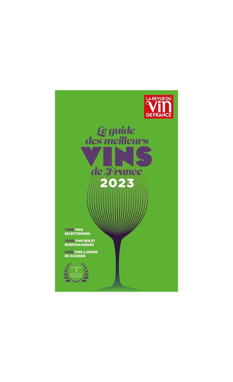 Le Guide des Meilleurs Vins de France 2023 - Olivier POUSSIER - REVUE VIN FRANC