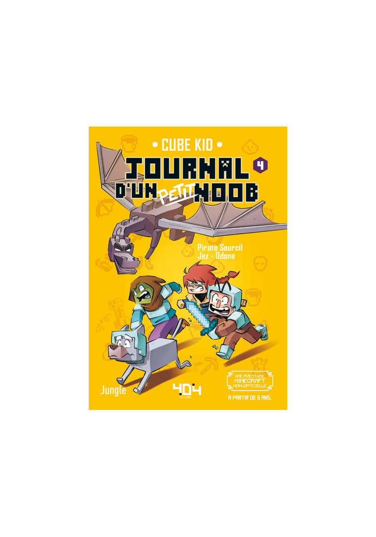 Journal d'un petit noob - Tome 4 Bienvenue dans l'End -  Cube Kid - 404 EDITIONS