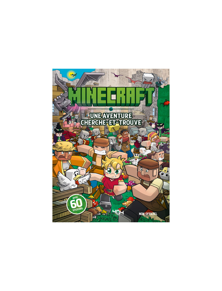 Minecraft - Une aventure cherche-et-trouve non officielle - Valérie Cluzel - 404 EDITIONS