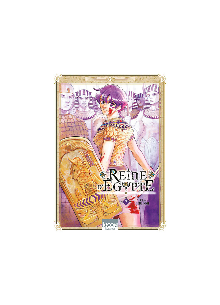 Reine d'Egypte T07 - Chie Inudoh - KI-OON