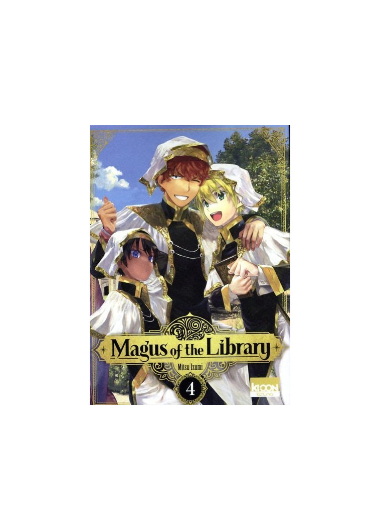 Magus of the Library T04 - Mitsu IZUMI - KI-OON