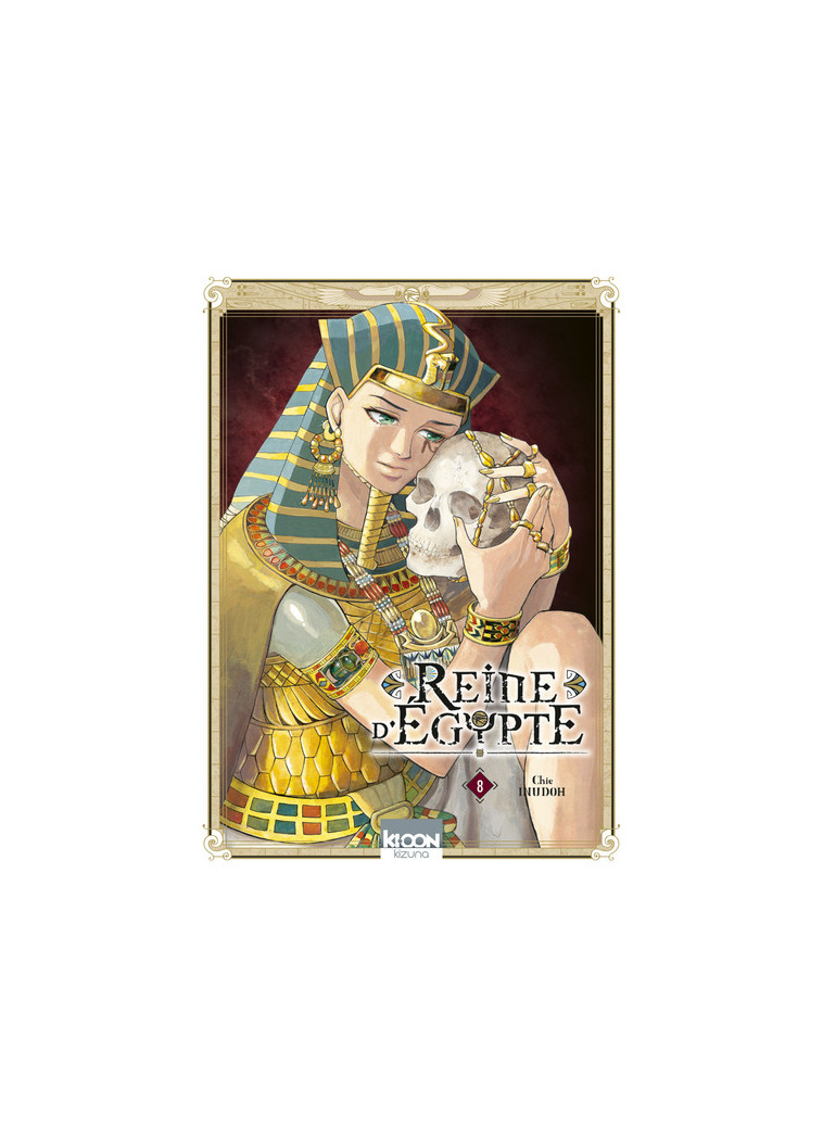 Reine d'Egypte T08 - Chie Inudoh - KI-OON