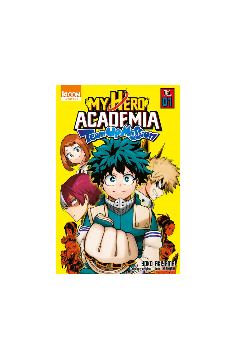 My Hero Academia Team-up Mission T01 - Kohei Horikoshi - KI-OON