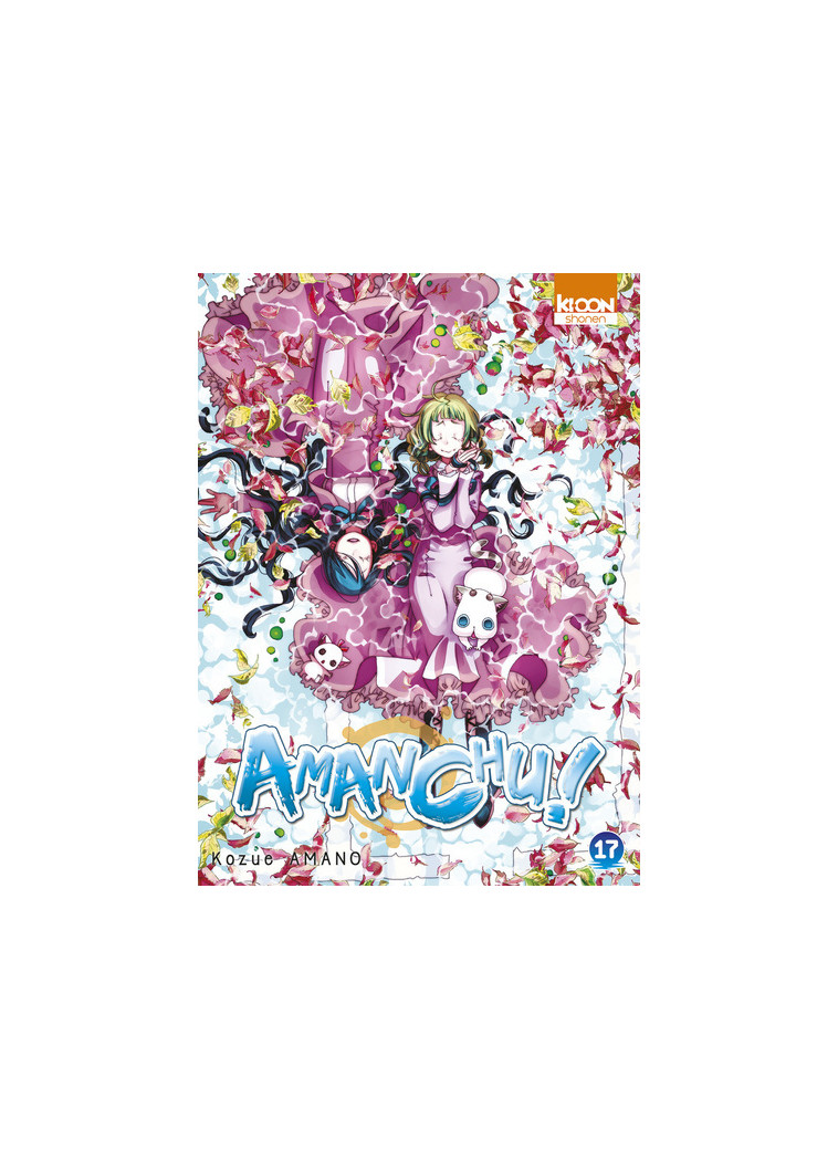 Amanchu ! T17 - Kozue Amano - KI-OON