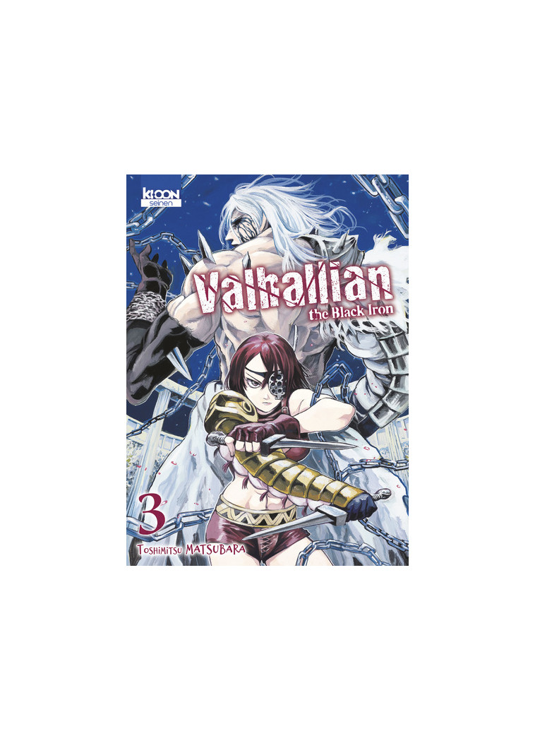 Valhallian the Black Iron T03 - Toshimitsu Matsubara - KI-OON