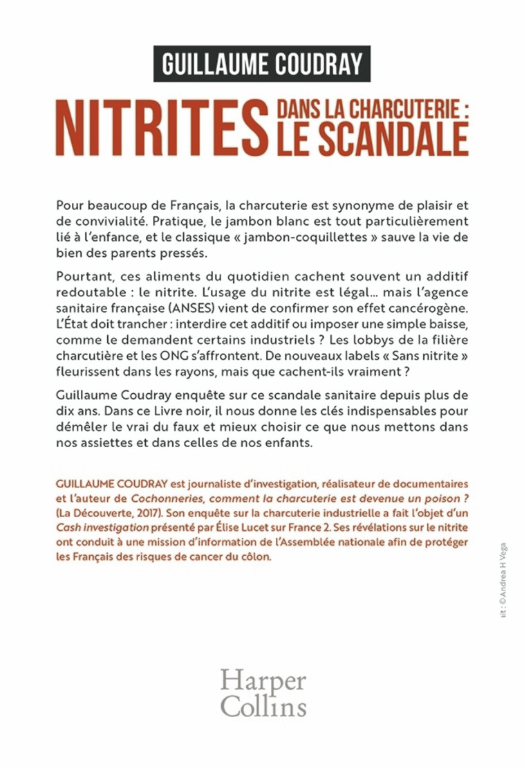 Nitrites dans la charcuterie : le scandale - Guillaume Coudray - HARPERCOLLINS