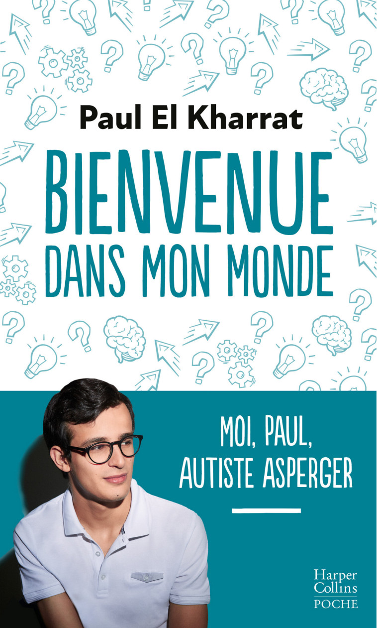 Bienvenue dans mon monde - Paul El Kharrat - HARPERCOLLINS