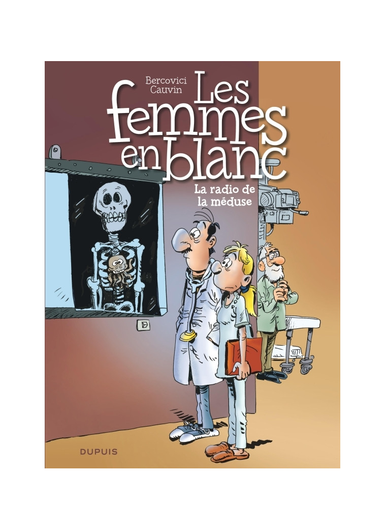 Les femmes en blanc - Tome 42 - La radio de la méduse -  Cauvin - DUPUIS