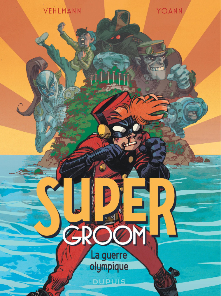 SuperGroom - Tome 2 - La guerre olympique -  Vehlmann Fabien - DUPUIS