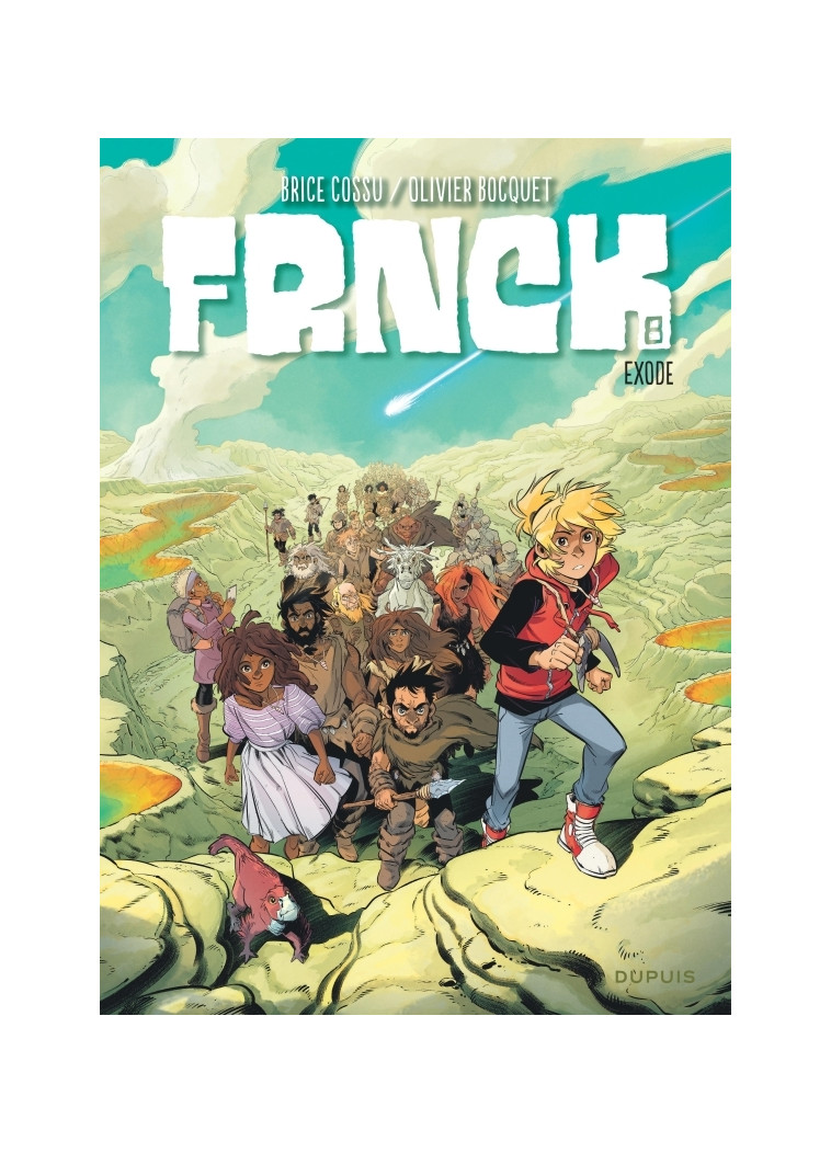 FRNCK - Tome 8 - Exode -  Bocquet Olivier - DUPUIS