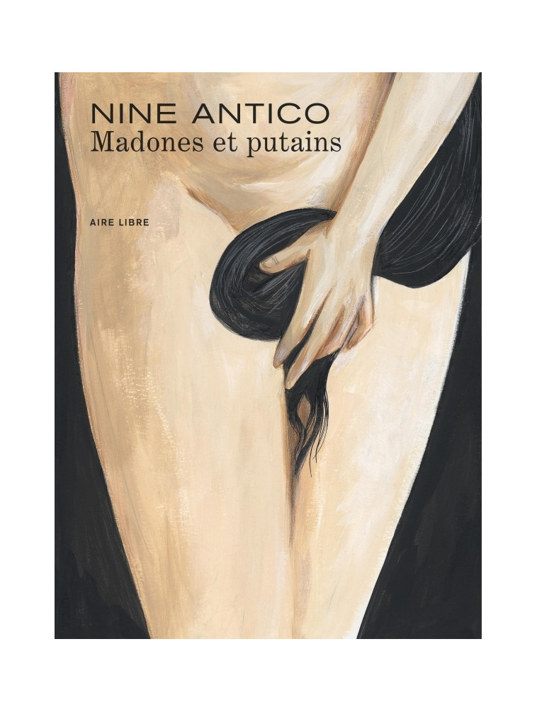 Madones et putains -  Antico Nine - DUPUIS