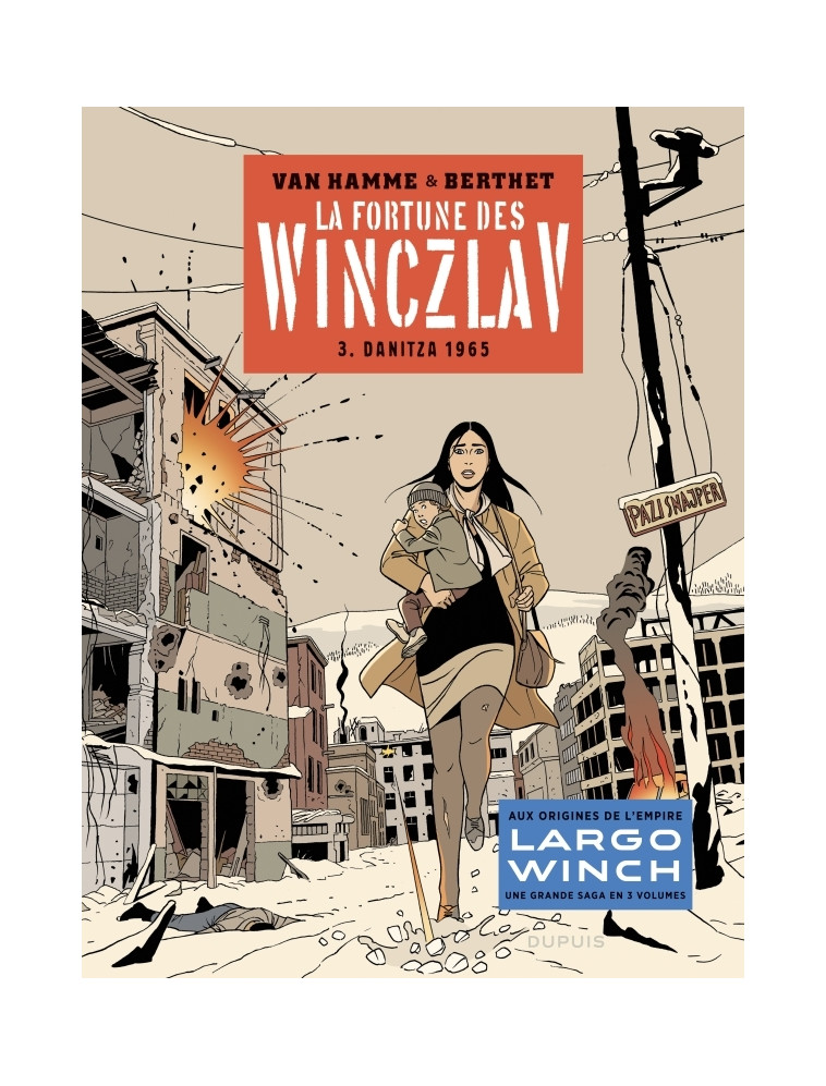 La fortune des Winczlav - Tome 3 - Danitza 1965 -  Van Hamme Jean - DUPUIS