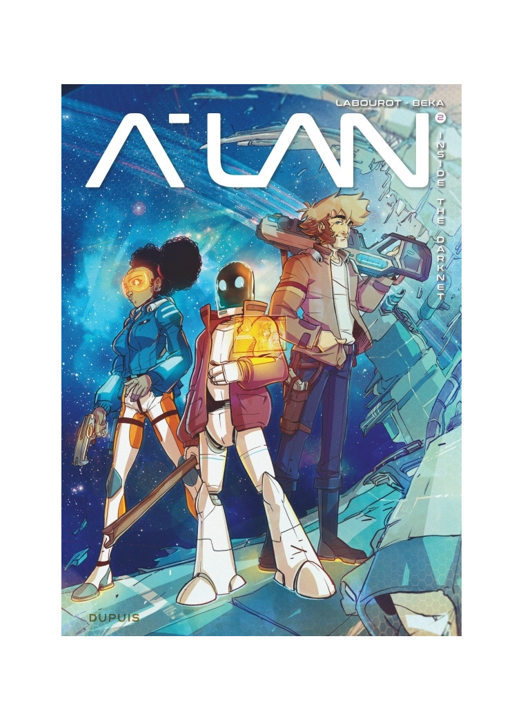 A-Lan - Tome 2 - Inside the Darknet -  BeKa - DUPUIS