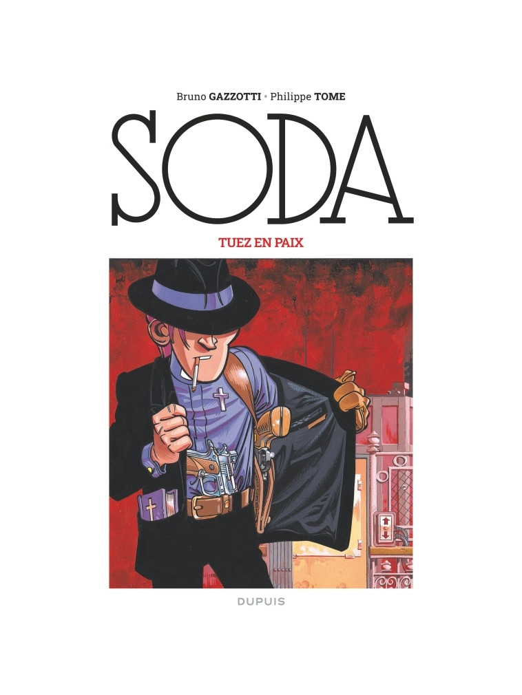 Soda (édition 2023) - Tuez en paix -  Tome - DUPUIS