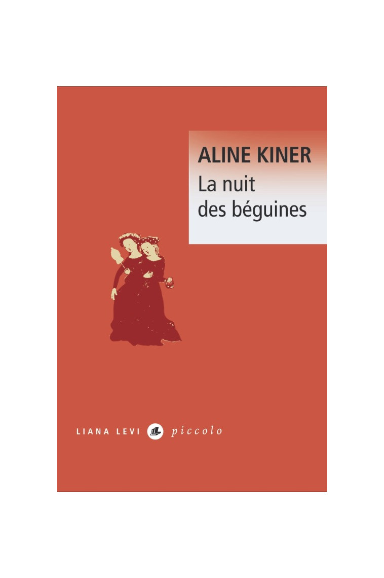 La nuit des béguines - Aline Kiner - LEVI