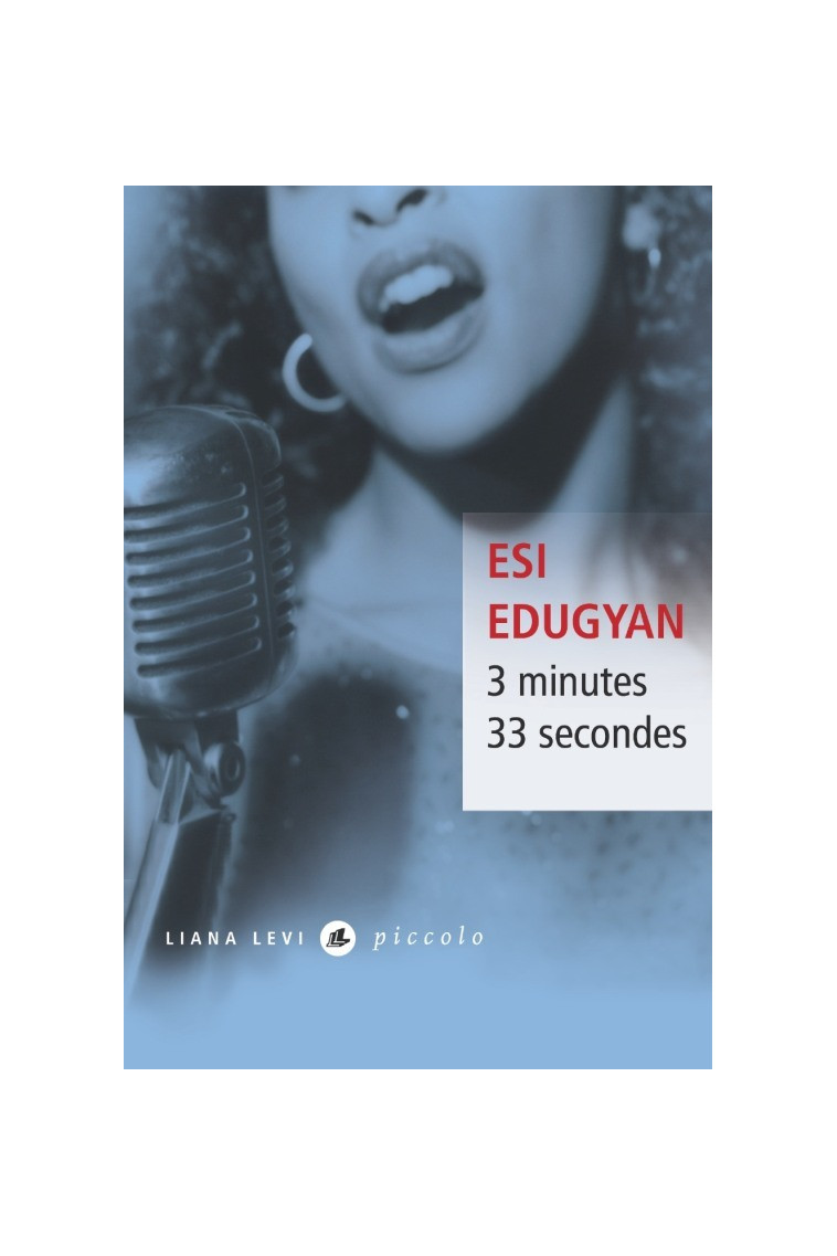 3 minutes 33 secondes -  EDUGYAN ESI - LEVI