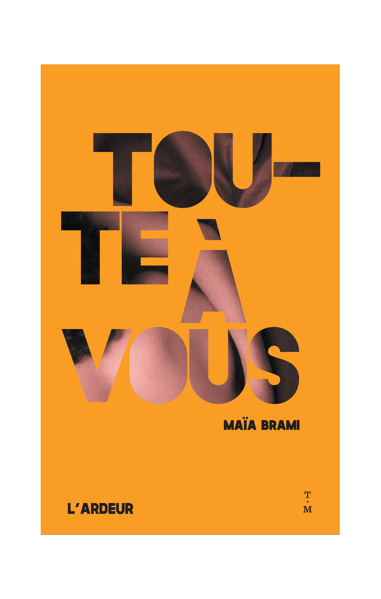 Toute à vous - Maïa Brami - THIERRY MAGNIER