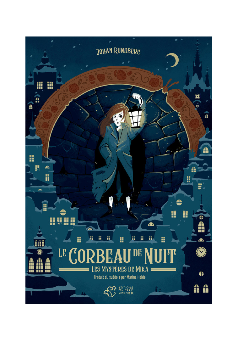 Le Corbeau de Nuit - Johan Rundberg - THIERRY MAGNIER