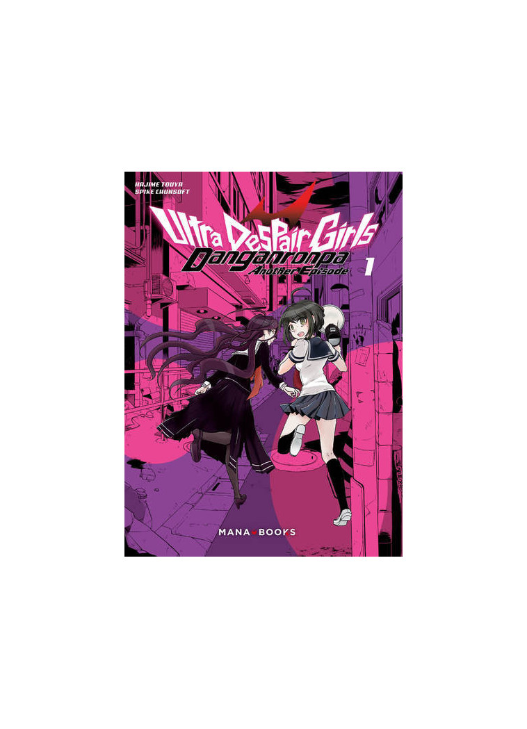 Danganronpa Ultra Despair Girls T01 - Hajime Touya - MANA BOOKS