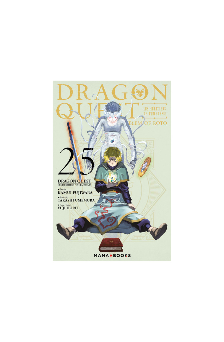 Dragon Quest - Les Héritiers de l'Emblème T25 - Takashi Umemura - MANA BOOKS