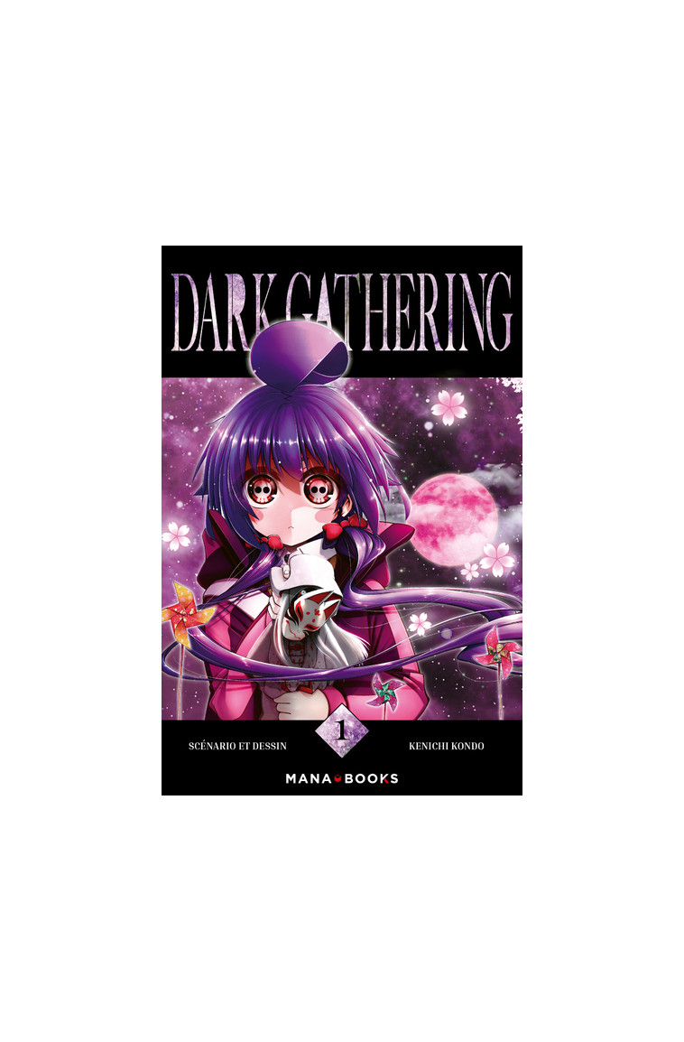 Dark Gathering T01 - Kenichi Kondo - MANA BOOKS