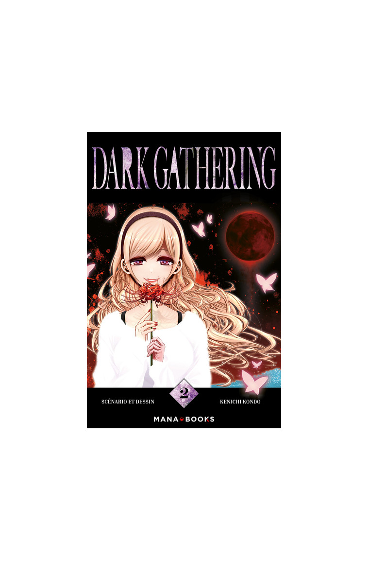 Dark Gathering T02 - Kenichi Kondo - MANA BOOKS