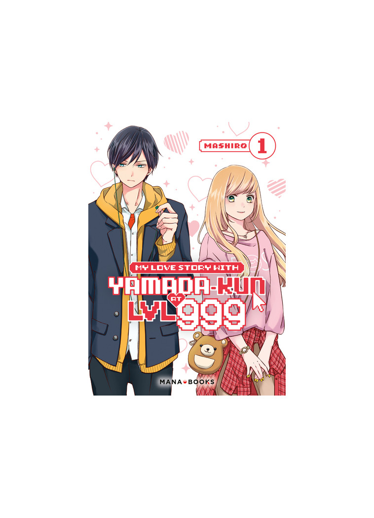 My Love Story With Yamada-kun at LVL 999 T01 -  MASHIRO - MANA BOOKS