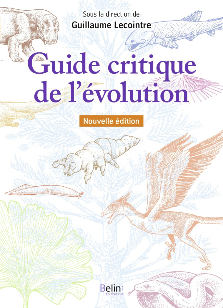 Guide critique de l'évolution 2e édition - Corinne Fortin - BELIN EDUCATION