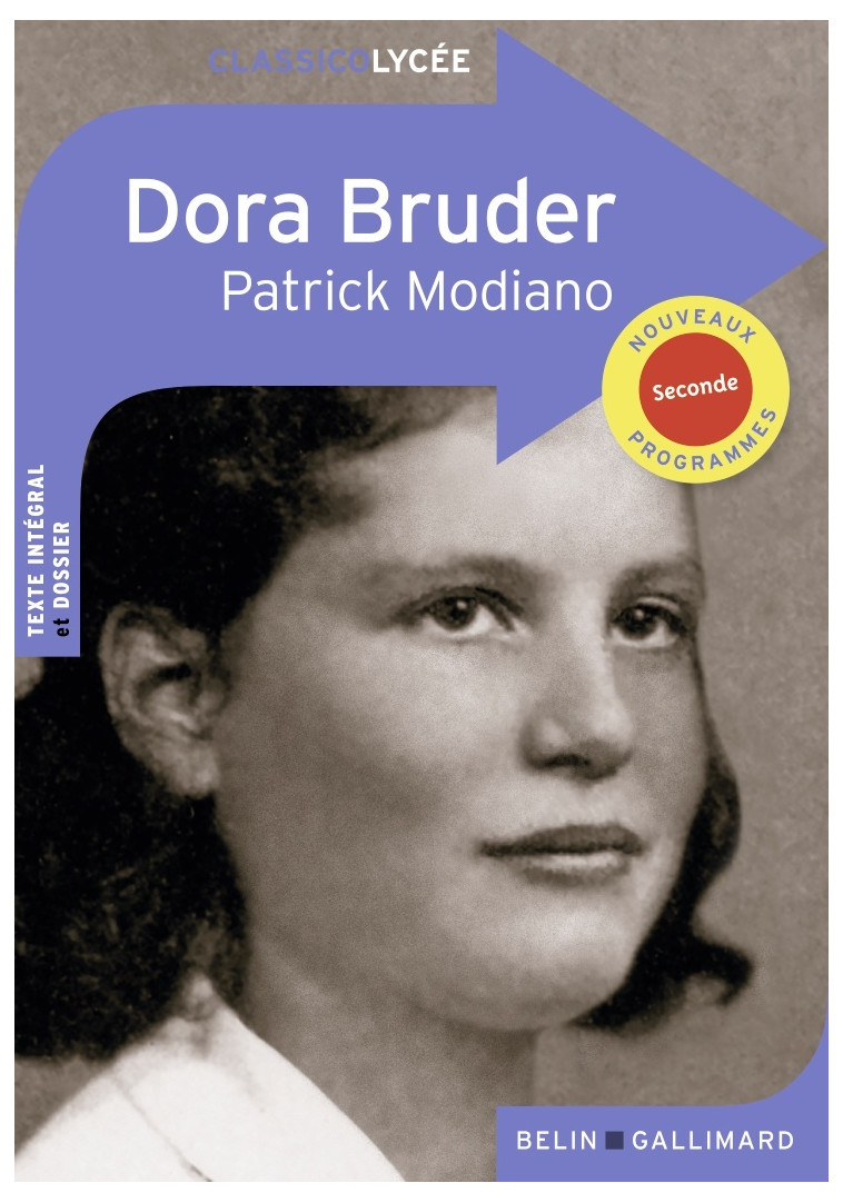 Dora Bruder - Patrick Modiano - BELIN EDUCATION